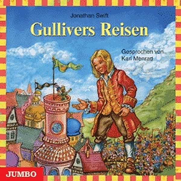 Moderne Klassiker als HörAbenteuer - Gullivers Reisen,Audio-CD, Jonathan Swift