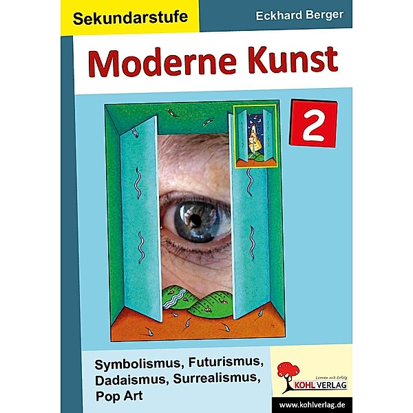 Moderne Kunst / Band 2, Eckhard Berger