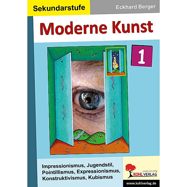 Moderne Kunst.Bd.1, Eckhard Berger