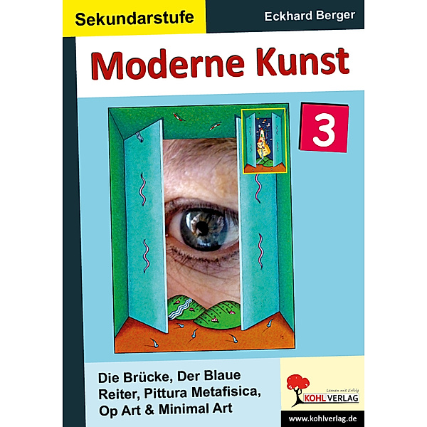 Moderne Kunst.Bd.3, Eckhard Berger