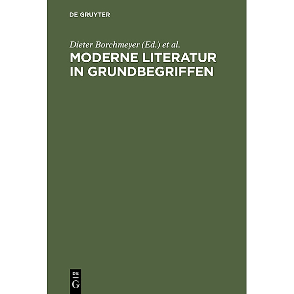 Moderne Literatur in Grundbegriffen, Dieter Borchmeyer