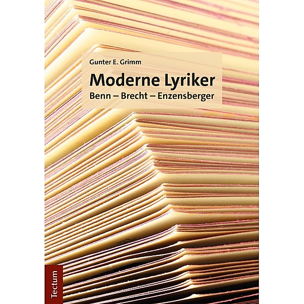 Moderne Lyriker, Gunter E. Grimm