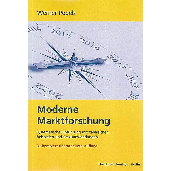 Moderne Marktforschung., Werner Pepels
