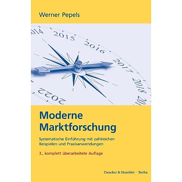 Moderne Marktforschung., Werner Pepels