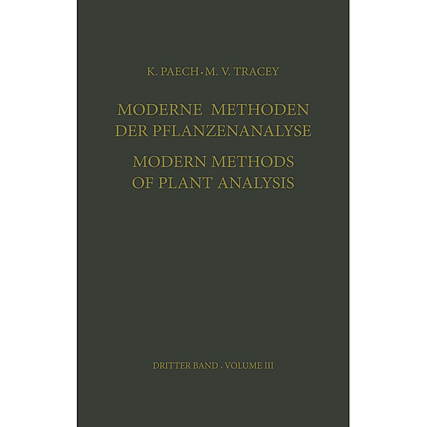 Moderne Methoden der Pflanzenanalyse / Modern Methods of Plant Analysis