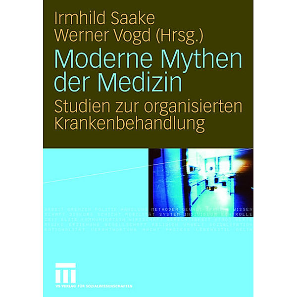 Moderne Mythen der Medizin