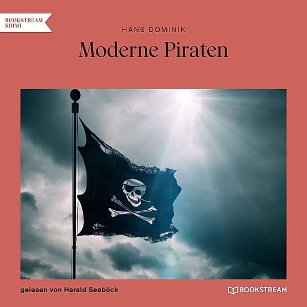 Moderne Piraten, Hans Dominik