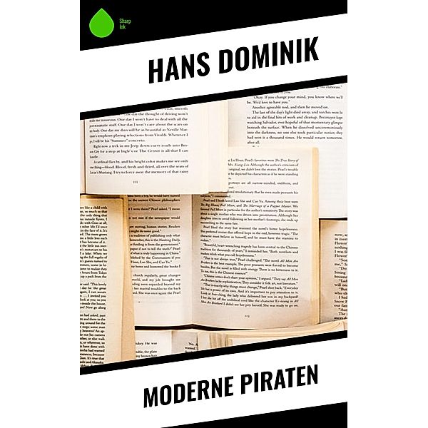 Moderne Piraten, Hans Dominik