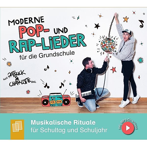 Moderne Pop- und Rap-Lieder für die Grundschule, Charlotte Raus, Alles Patrick