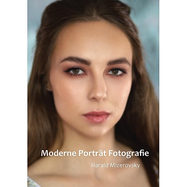 Moderne Porträt Fotografie, Harald Mizerovsky