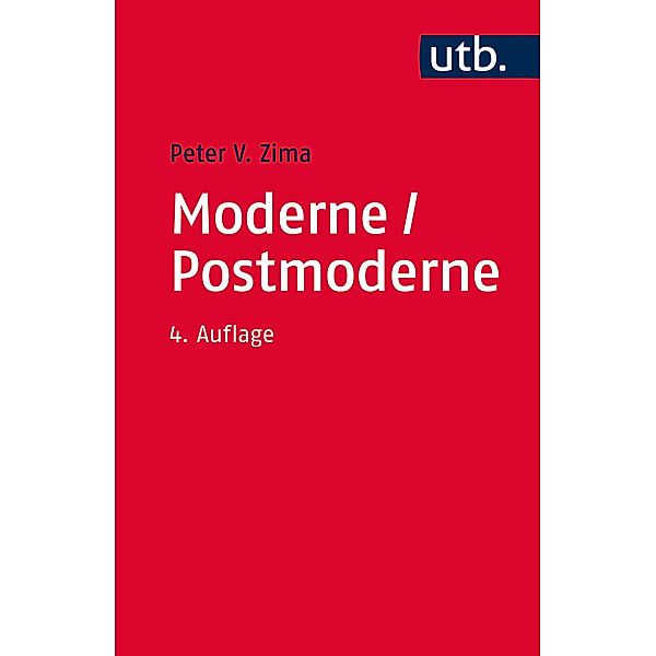 Moderne / Postmoderne, Peter V. Zima