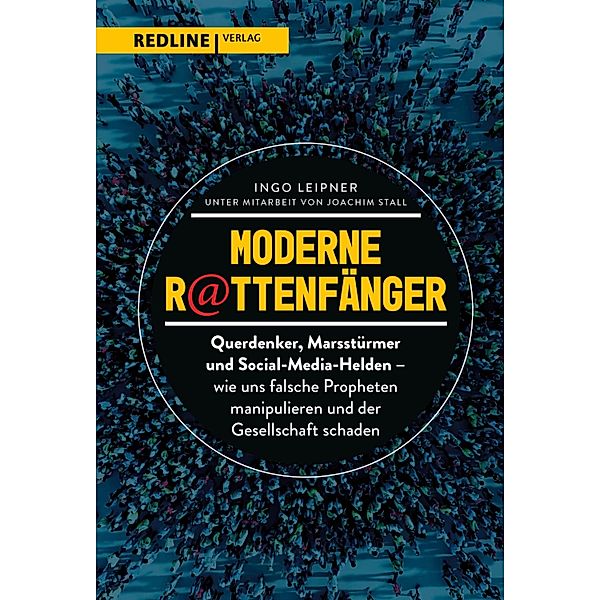 Moderne Rattenfänger, Ingo Leipner