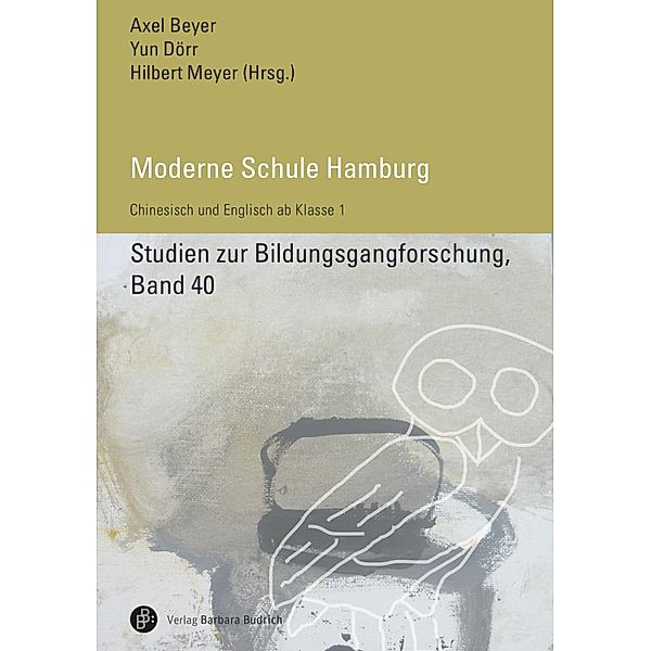 Moderne Schule Hamburg / Studien zur Bildungsgangforschung Bd.40