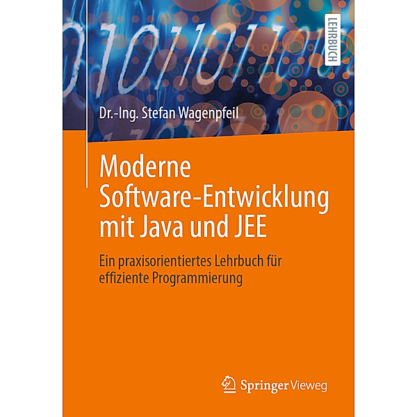 Moderne Software-Entwicklung mit Java und JEE, Dr.-Ing. Stefan Wagenpfeil