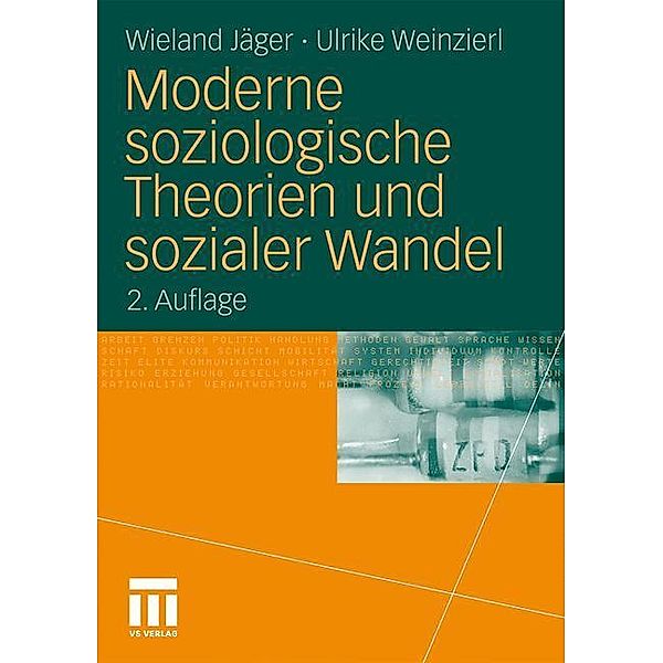 Moderne soziologische Theorien und sozialer Wandel, Wieland Jäger, Ulrike Weinzierl