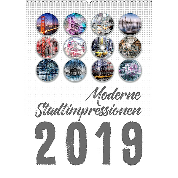 Moderne Stadtimpressionen (Wandkalender 2019 DIN A2 hoch), Melanie Viola