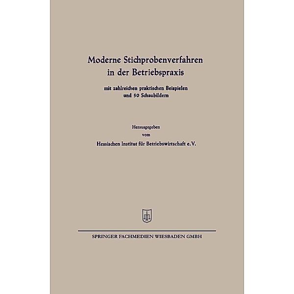 Moderne Stichprobenverfahren in der Betriebspraxis, Günther Weber