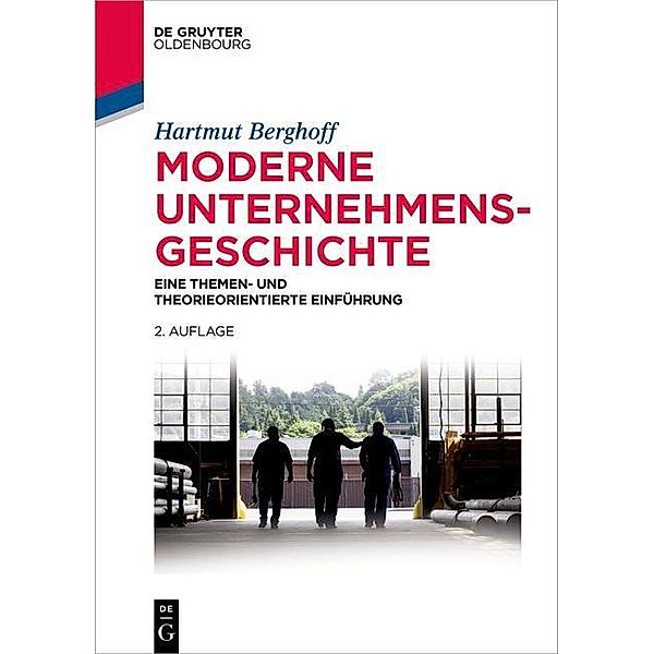 Moderne Unternehmensgeschichte, Hartmut Berghoff