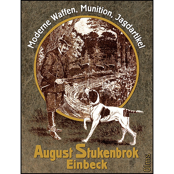 Moderne Waffen, Munition, Jagdartikel, August Stukenbrok, Einbeck, August Stukenbrok
