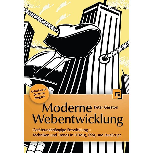 Moderne Webentwicklung, Peter Gasston