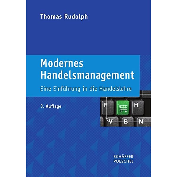 Modernes Handelsmanagement, Thomas Rudolph