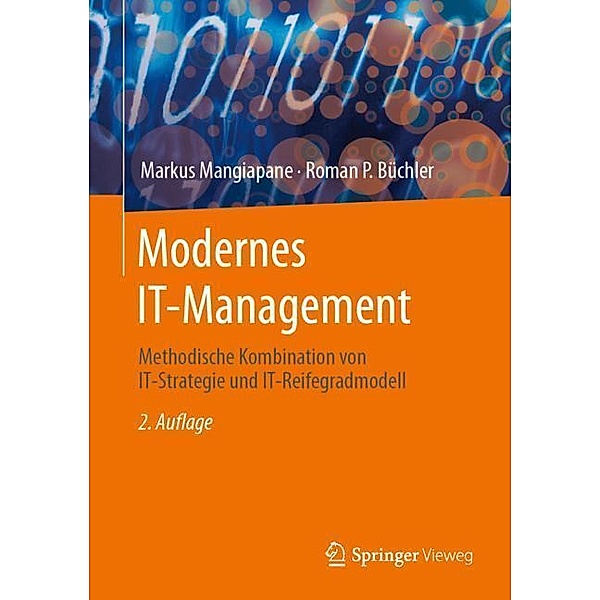 Modernes IT-Management, Markus Mangiapane, Roman P. Büchler