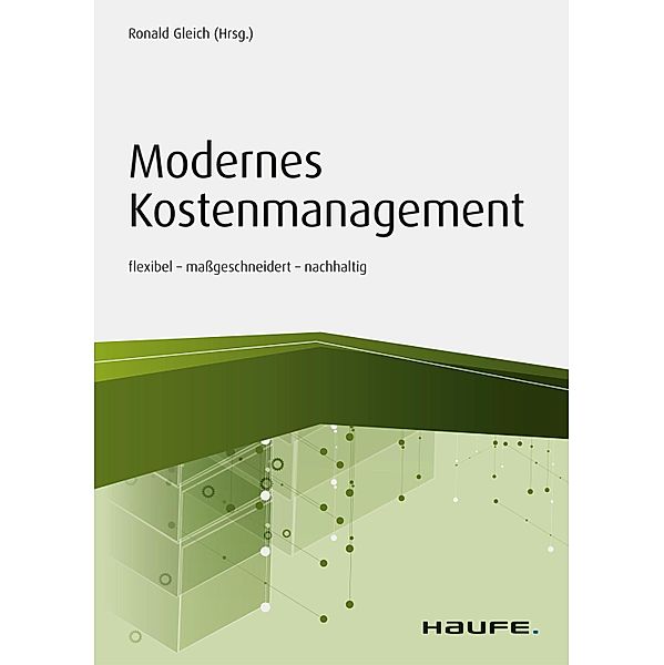 Modernes Kostenmanagement / Haufe Fachbuch