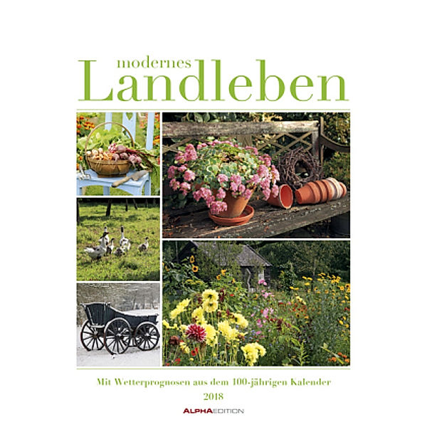 Modernes Landleben 2018