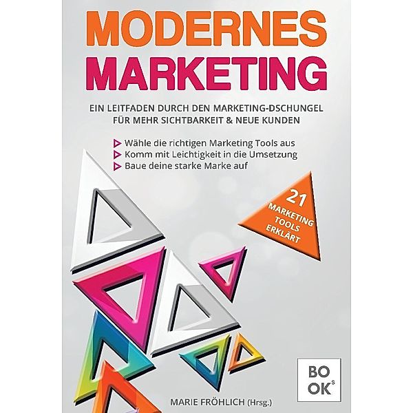 Modernes Marketing, Marie Fröhlich (Hrsg.)