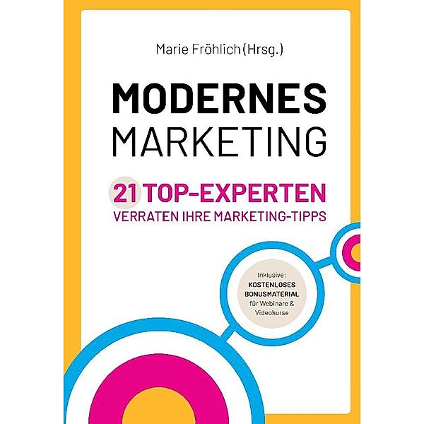 Modernes Marketing, Marie Fröhlich