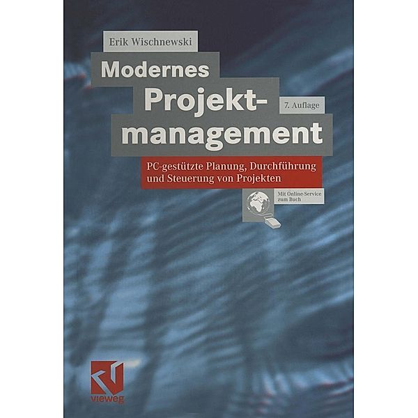 Modernes Projektmanagement, Erik Wischnewski