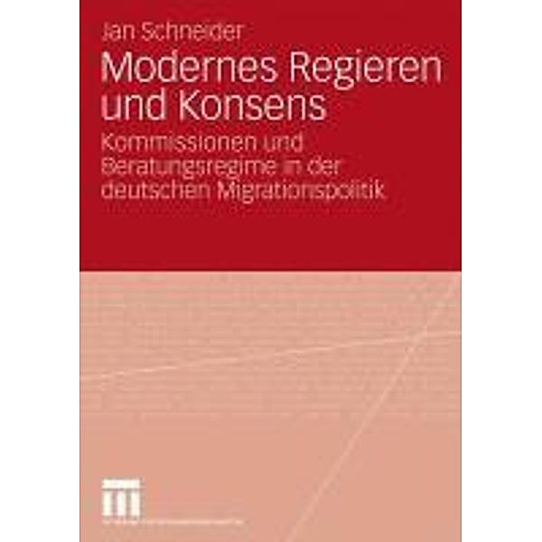 Modernes Regieren und Konsens, Jan Schneider