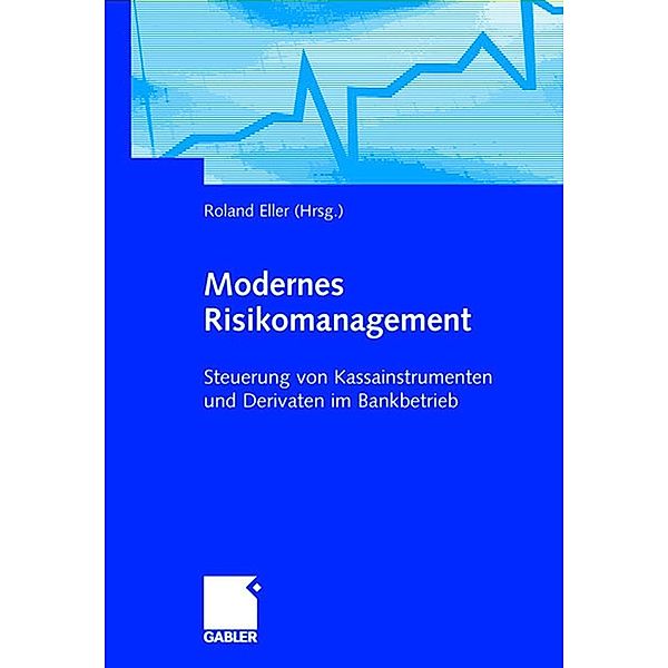 Modernes Risikomanagement, Detlef Heinzel, Peter Knobloch, Björn Lorenz