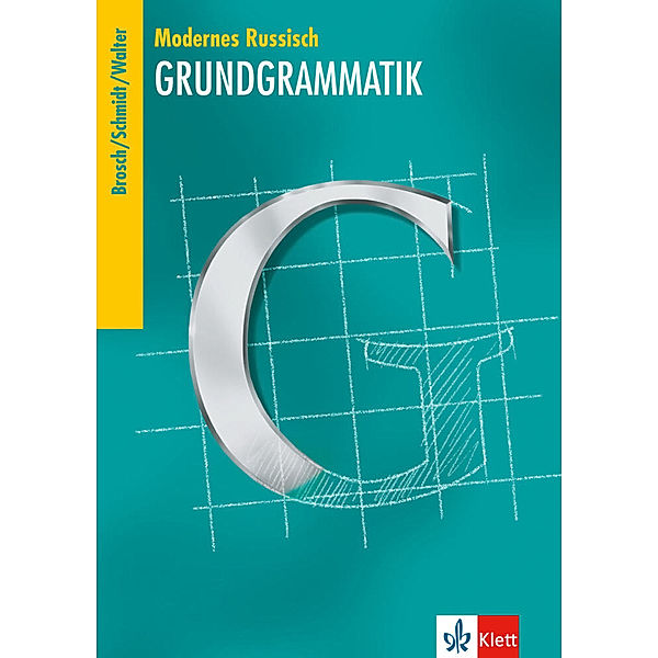 Modernes Russisch, Grundgrammatik, Monika Gerber, Jutta Schmidt, Harry Walter