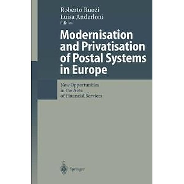 Modernisation and Privatisation of Postal Systems in Europe