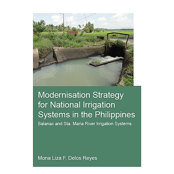 Modernisation Strategy for National Irrigation Systems in the Philippines, Mona Liza F. Delos Reyes