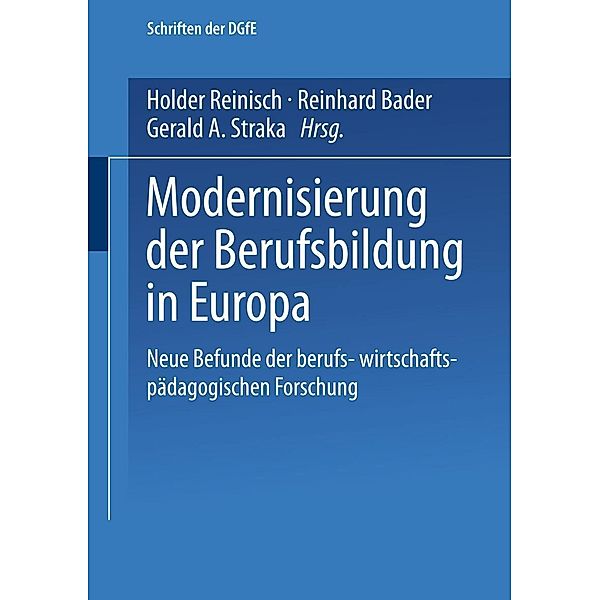 Modernisierung der Berufsbildung in Europa / Schriften der DGfE
