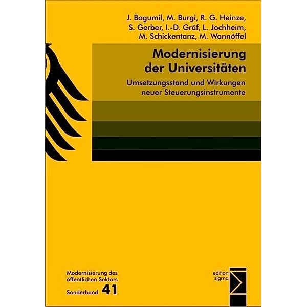 Modernisierung der Universitäten, Jörg Bogumil, Martin Burgi, Rolf G Heinze, Sascha Gerber, Ilse-Dore Gräf, Linda Jochheim, Maren Schickentanz