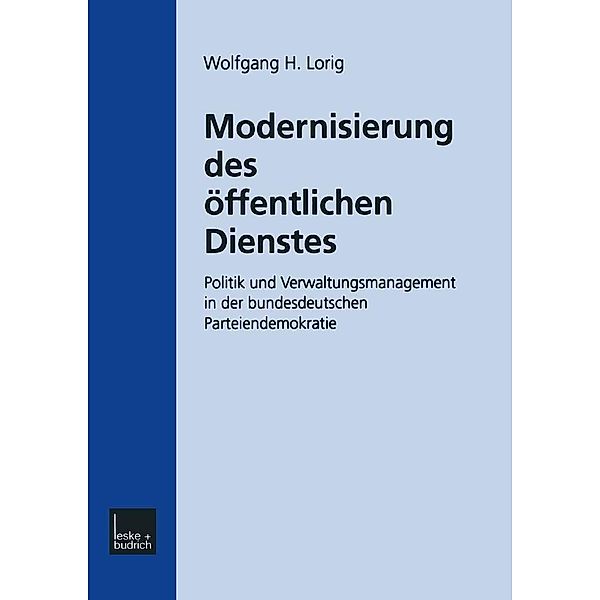 Modernisierung des Öffentlichen Dienstes, Wolfgang H. Lorig