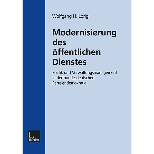 Modernisierung des öffentlichen Dienstes, Wolfgang H. Lorig