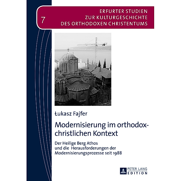 Modernisierung im orthodox-christlichen Kontext, Lukasz Fajfer