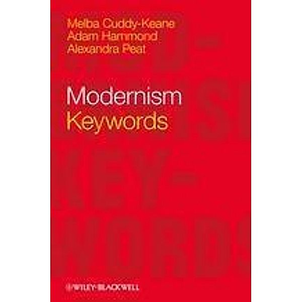 Modernism, Melba Cuddy-Keane, Adam Hammond, Alexandra Peat