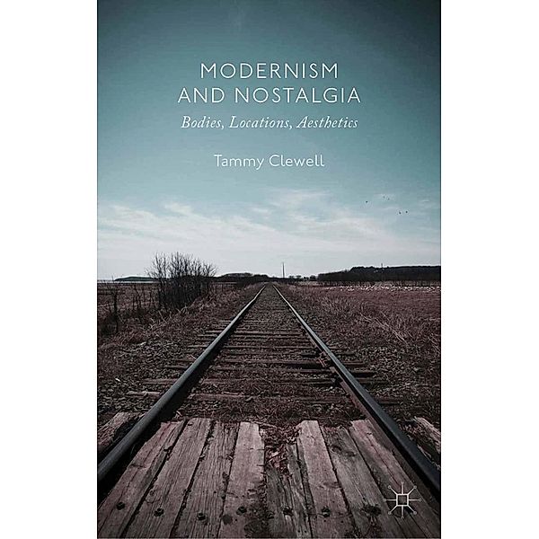 Modernism and Nostalgia
