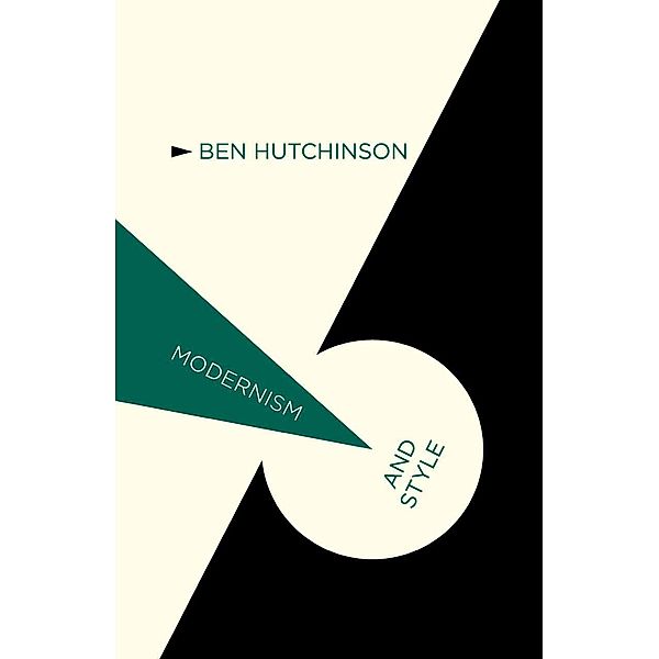 Modernism and Style / Modernism and..., B. Hutchinson