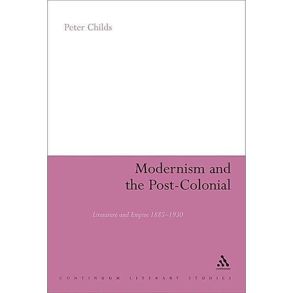 Modernism and the Post-Colonial, Peter Childs