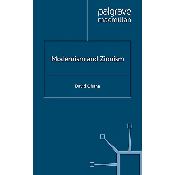 Modernism and Zionism / Modernism and..., D. Ohana