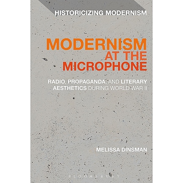 Modernism at the Microphone, Melissa Dinsman