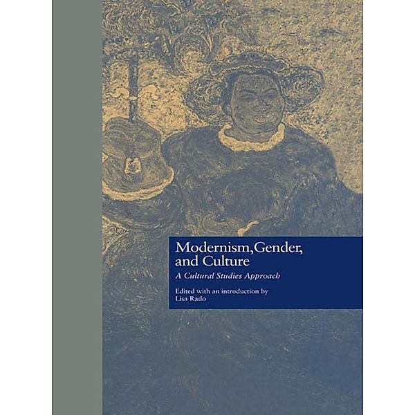 Modernism, Gender, and Culture