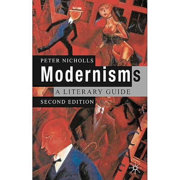 Modernisms, Peter Nicholls