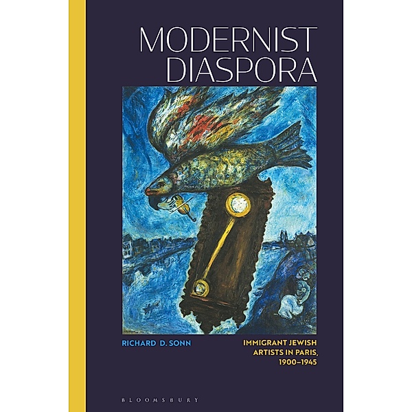Modernist Diaspora, Richard D. Sonn